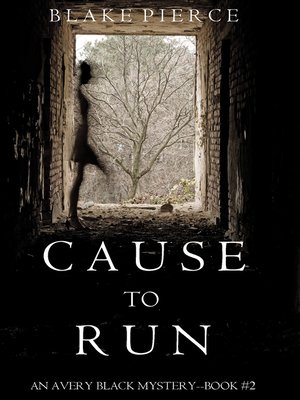cover image of Cause to Run